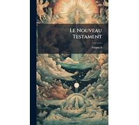 Le Nouveau Testament