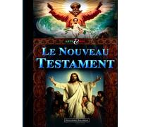 Le Nouveau Testament - Arts & BDs