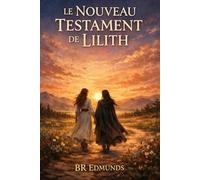 Le Nouveau Testament de Lilith