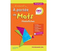 Le Nouvel A portée de mots CM2 - Photofiches - Edition 2019