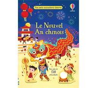 Le Nouvel An chinois - Mes petits autocollants Usborne: Avec plus de 150 autocollants