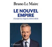 Le Nouvel Empire. L'Europe Du Vingt Et Unième Siècle (Hors Série Connaissance)