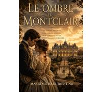 Le ombre di Montclair