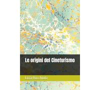Le origini del Cineturismo
