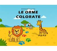 Le orme colorate