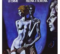 Le Orme - Felona & Sorona