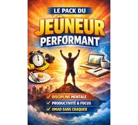 Le pack du jeûneur performant (Le Pouvoir du Jeûne)