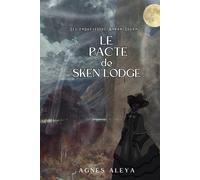 Le pacte de Sken Lodge