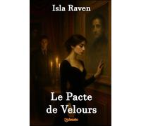Le Pacte de Velours (Mes livres les plus érotiques)