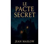 Le pacte secret