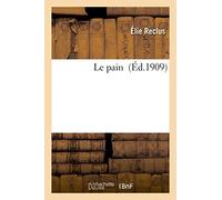Le Pain (Sciences Sociales)