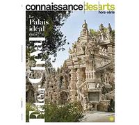 LE PALAIS IDEAL DU FACTEUR CHEVAL