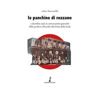 Le panchine di Rozzano: 7 dicembre 1976, la contestazione giovanile dalle periferie all’assalto alla Prima della Scala (Erodotea)