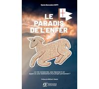Le Paradis de l'Enfer: La vie consacrée, une réponse à un appel ou une réalisation d'un projet personnel ?