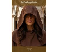 Le paradoxe de Lurdes: Cluny