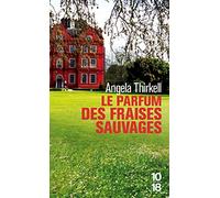 Le parfum des fraises sauvages (Littérature étrangère)