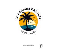 Le parfum des îles Borromées