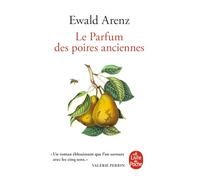 Le Parfum des poires anciennes