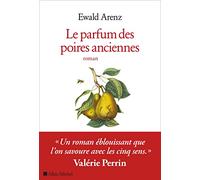 Le Parfum des poires anciennes
