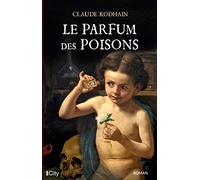 Le parfum des poisons