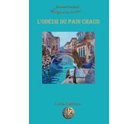 Le parfum du pain chaud (Langues du monde)