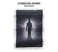 Le parole del silenzio
