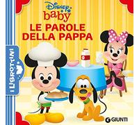 Le parole della pappa. Disney Baby. Ediz. a colori (I librottini)