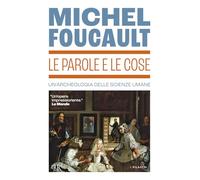 Le parole e le cose. Un'archeologia delle scienze umane
