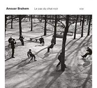 Le Pas Du Chat Noir by Anouar Brahem (2002-08-27)