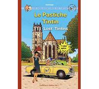 Le Pastiche Tintin, 111 'Lost' Tintins, Vol. 1: Les Non-Aventures de Tintin: 111LOSTTIN
