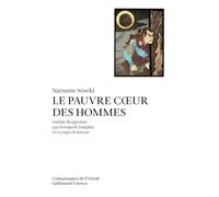 Le pauvre coeur des hommes (Connaissance de l'Orient, format poche - japonaise)