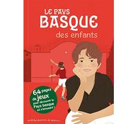 LE PAYS BASQUE DES ENFANTS