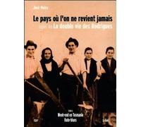 Le Pays Ou l'on Ne Revient Jamais - DVD