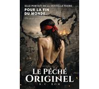 Le Péché Originel: Le corps avant la loi