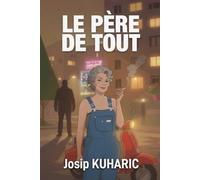 Le père de tout (Cosy Mistery Famille)