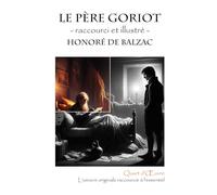 Le Père Goriot - raccourci et illustré (Quart d'oeuvre)