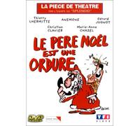 Le Père Noël est une ordure inclus le CD audio Théâtre