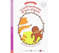 Le Petit Bonhomme de pain d'epices + downloadable: Young ELI Readers - Fables