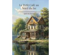 Le Petit Café au bord du lac