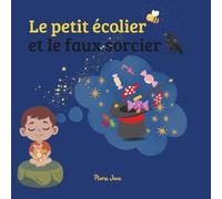 Le petit écolier et le faux sorcier