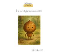 Le petit garçon noisette
