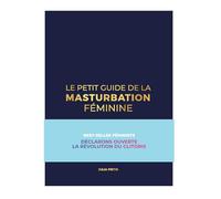 Le petit guide de la masturbation féminine tome 1: Au bout des doigts