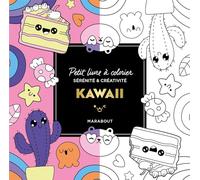 Le petit livre de coloriages - Kawaii: Petit livre à colorier sérénité et créativité: 31609