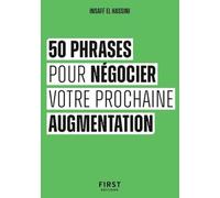Le Petit livre des 50 phrases pour négocier votre prochaine augmentation