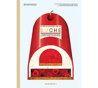 Le petit manuel de la bûche: Faire sa bûche masion comme chez le pâtissier: 31650