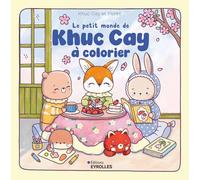 Le petit monde de Khuc Cay à colorier