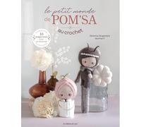 Le petit monde de Pom'sa au crochet