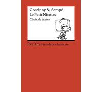 Le Petit Nicolas: Choix de textes