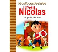 Le Petit Nicolas - En garde, chevalier ! (Folio Cadet Premières lectures - Le Petit Nicolas)