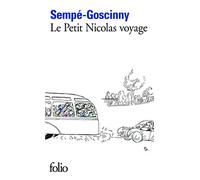 Le Petit Nicolas Voyage (Histoires Inedites 2): A43781 (Folio)